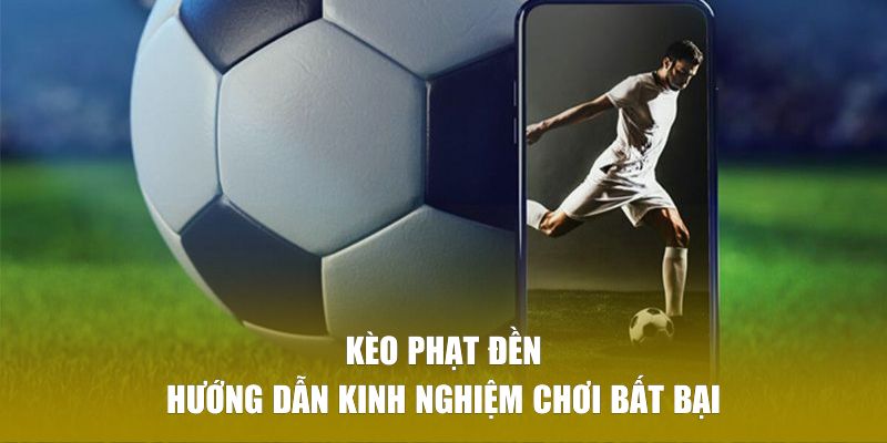 Kèo phạt đền